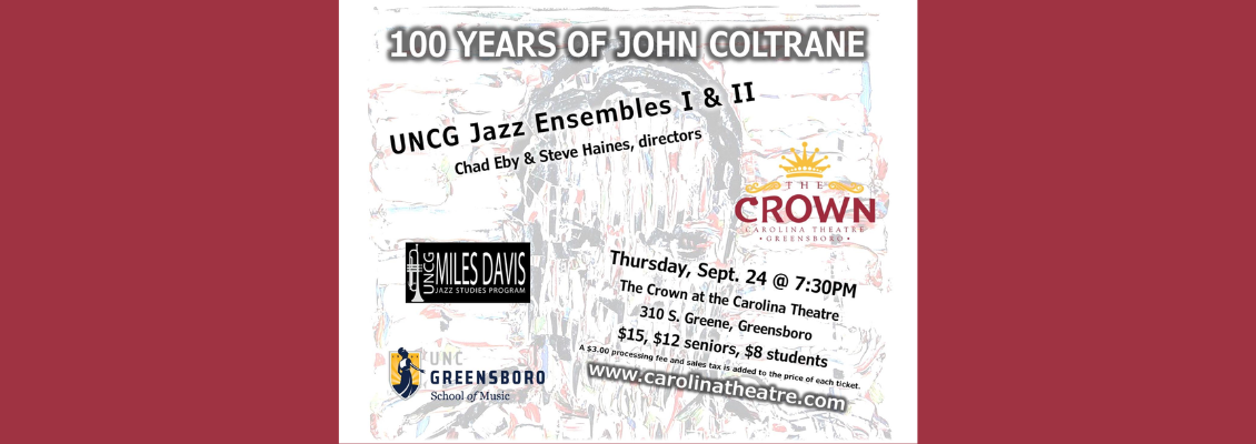 100 Years of John Coltrane – UNCG Jazz Ensembles I & II