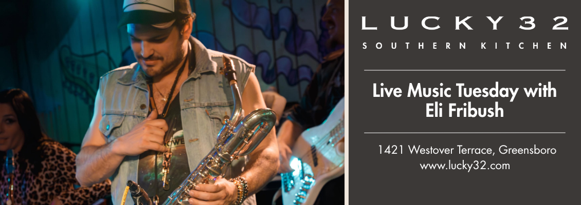 Live Music at Lucky 32 - Eli Fribush